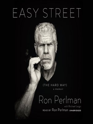 cover image of Easy Street (the Hard Way)